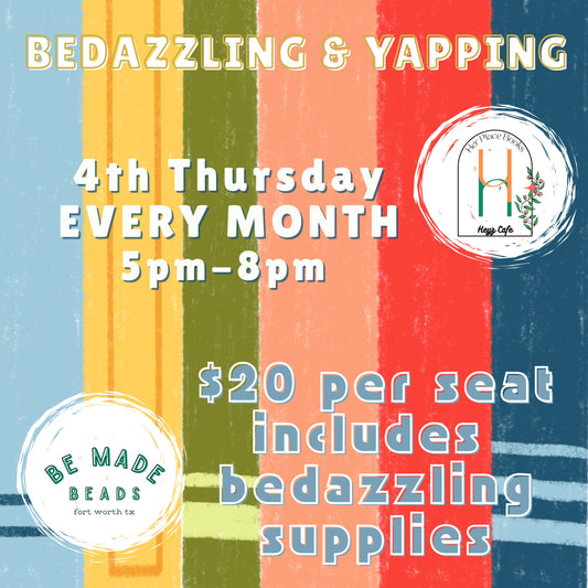 Bedazzling & Yapping